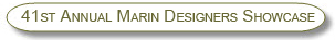 41st Annual Marin Designers Showcase